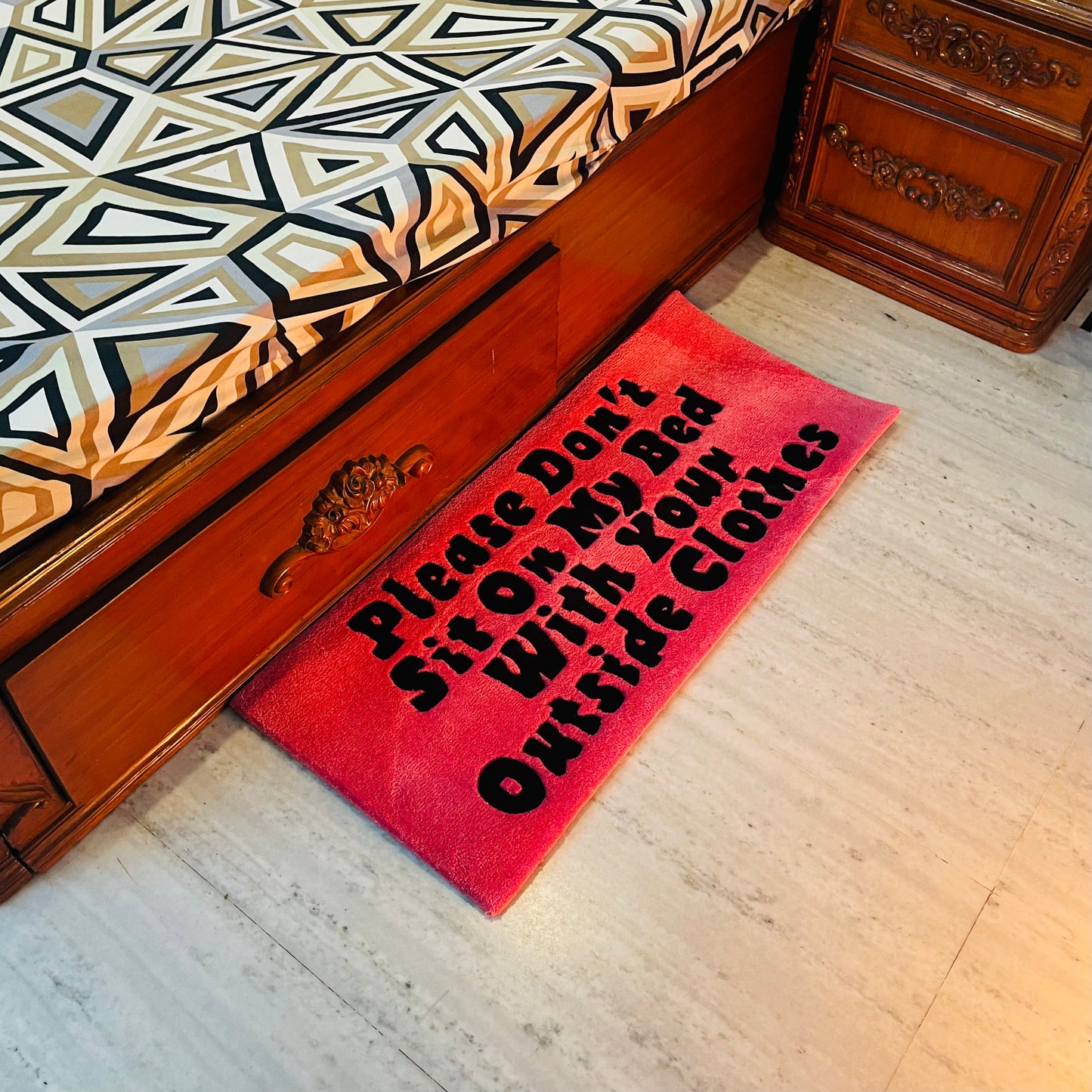 Please Don't Sit On My Bed With Your Outside Clothes Hand-Tufted Rug