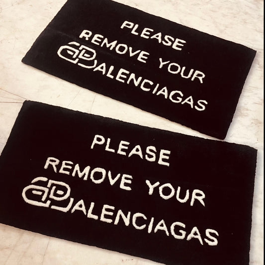 Please Remove Your Balenciagas Hand-Tufted Rug