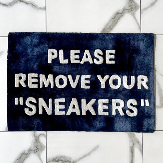 Please Remove Your SNEAKERS Hand-Tufted Rug